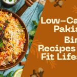 Low-Calorie Pakistani Biryani Recipes for a Fit Lifestyle