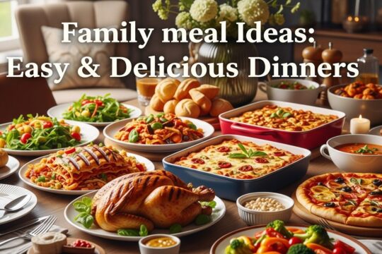 Family meal ideas